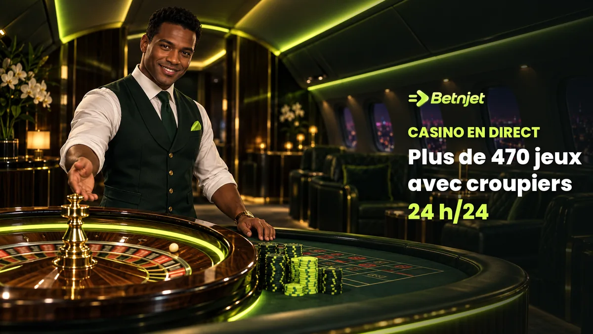 Casino en direct Betnjet : roulette, blackjack et baccarat avec croupiers 24 h/24